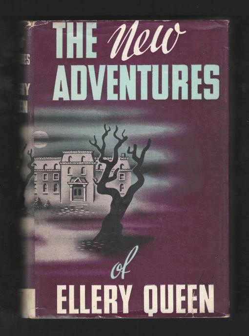 Image for The New Adventures of Ellery Queen: Including Eight New Problems in Deduction and One Amazing Short Novel [ The New Adventures of Ellery Queen: Including Eight New Problems in Deduction and One Amazing Short Novel [