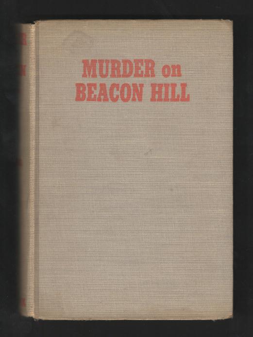 Image for Murder on Beacon Hill Murder on Beacon Hill