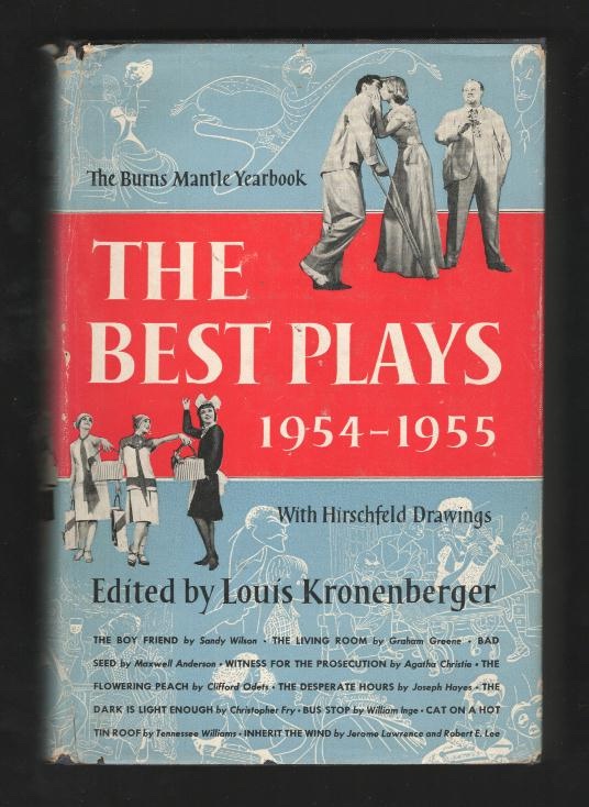 The Best Plays of 1954-1955: The Burns Mantle Yearbook