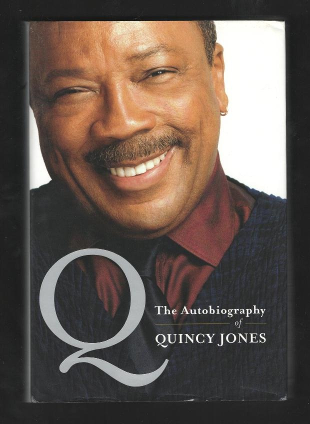 Q: The Autobiography of Quincy Jones [*SIGNED*]