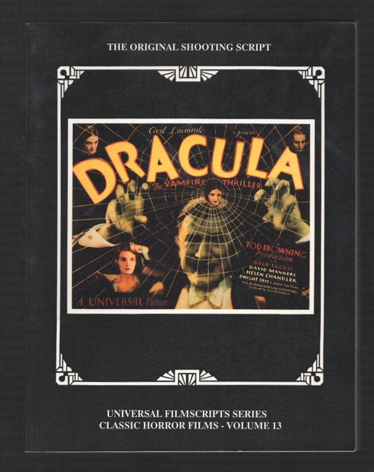 Dracula (The Original 1931 Shooting Script)