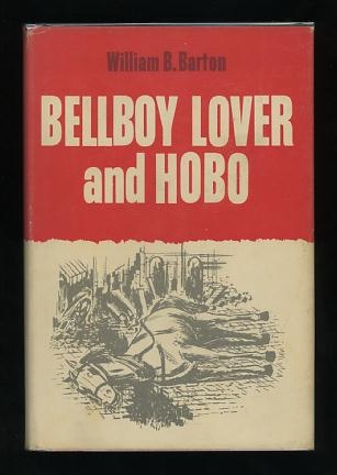 Bellboy Lover and Hobo (An Autobiography) Image for Bellboy Lover and Hobo (An Autobiography)