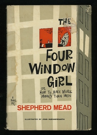 Image for The Four Window Girl; or, How to Make More Money Than Men