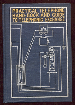 Image for Practical Telephone Hand Book & Guide to Telephonic Exchange