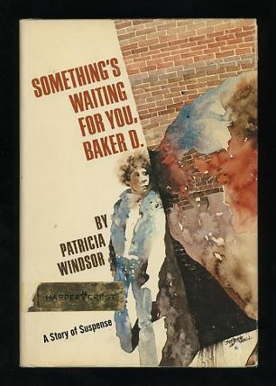 Image for Something's Waiting for You, Baker D.