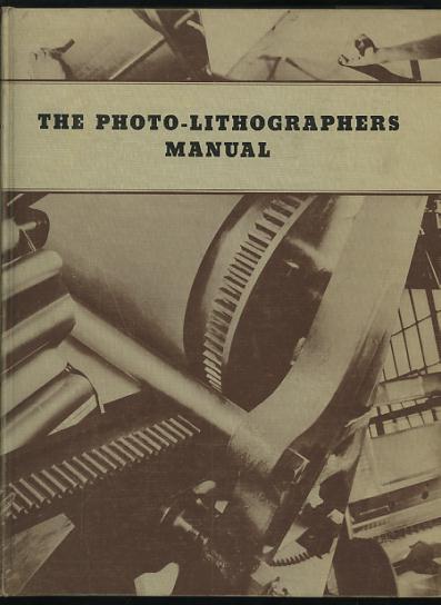 Image for The Photo-Lithographer's Manual