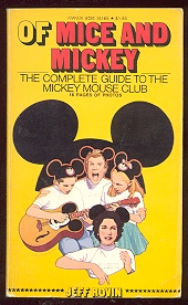 Of Mice and Mickey: The Complete Guide to the Mickey Mouse Club Image for Of Mice and Mickey: The Complete Guide to the Mickey Mouse Club