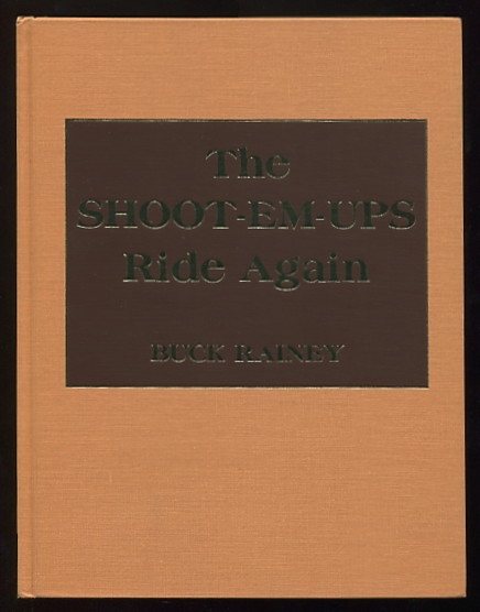 Image for The Shoot-Em-Ups Ride Again: A Supplement to Shoot-Em-Ups