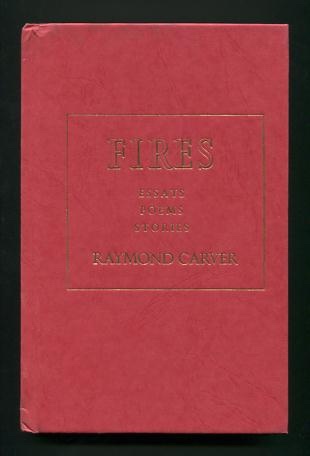 Image for Fires: Essays, Poems, Stories, 1966-1982