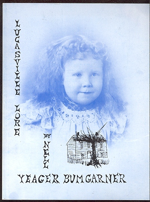 Image for Lucasville Lore (compiled and edited by Dr. Robert Emerson French)