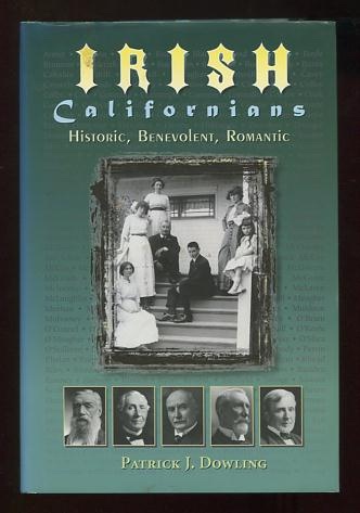 Image for Irish Californians: Historic, Benevolent, Romantic