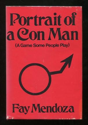 Image for Portrait of a Con Man: A Game Some People Play