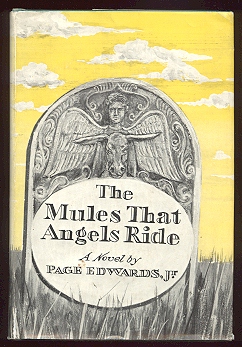 Image for The Mules That Angels Ride
