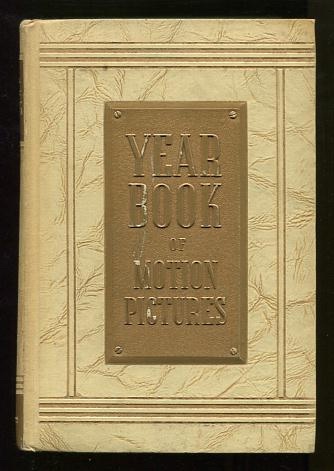 Image for The 1947 Film Daily Year Book of Motion Pictures