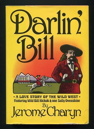 Image for Darlin' Bill: A Love Story of the Wild West